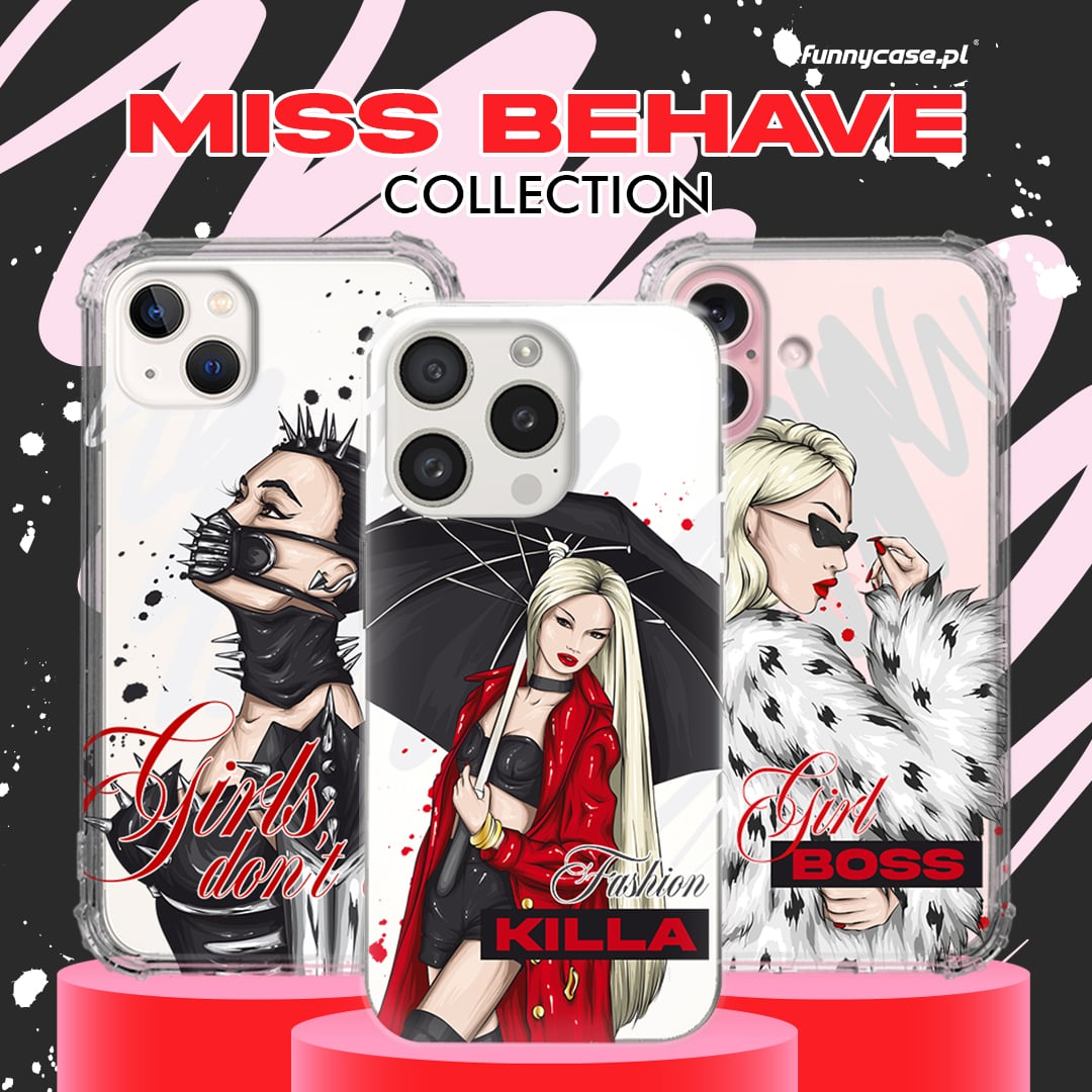 MISS BEHAVE